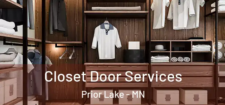 Closet Door Services Prior Lake - MN