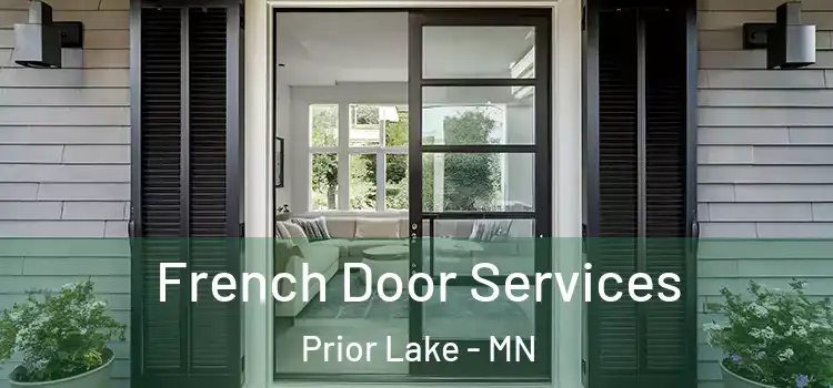 French Door Services Prior Lake - MN