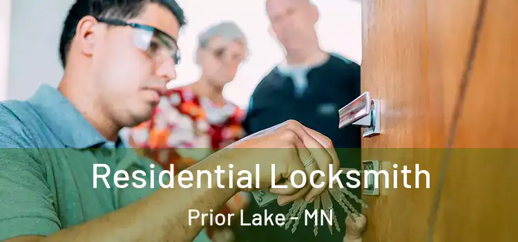 Residential Locksmith Prior Lake - MN